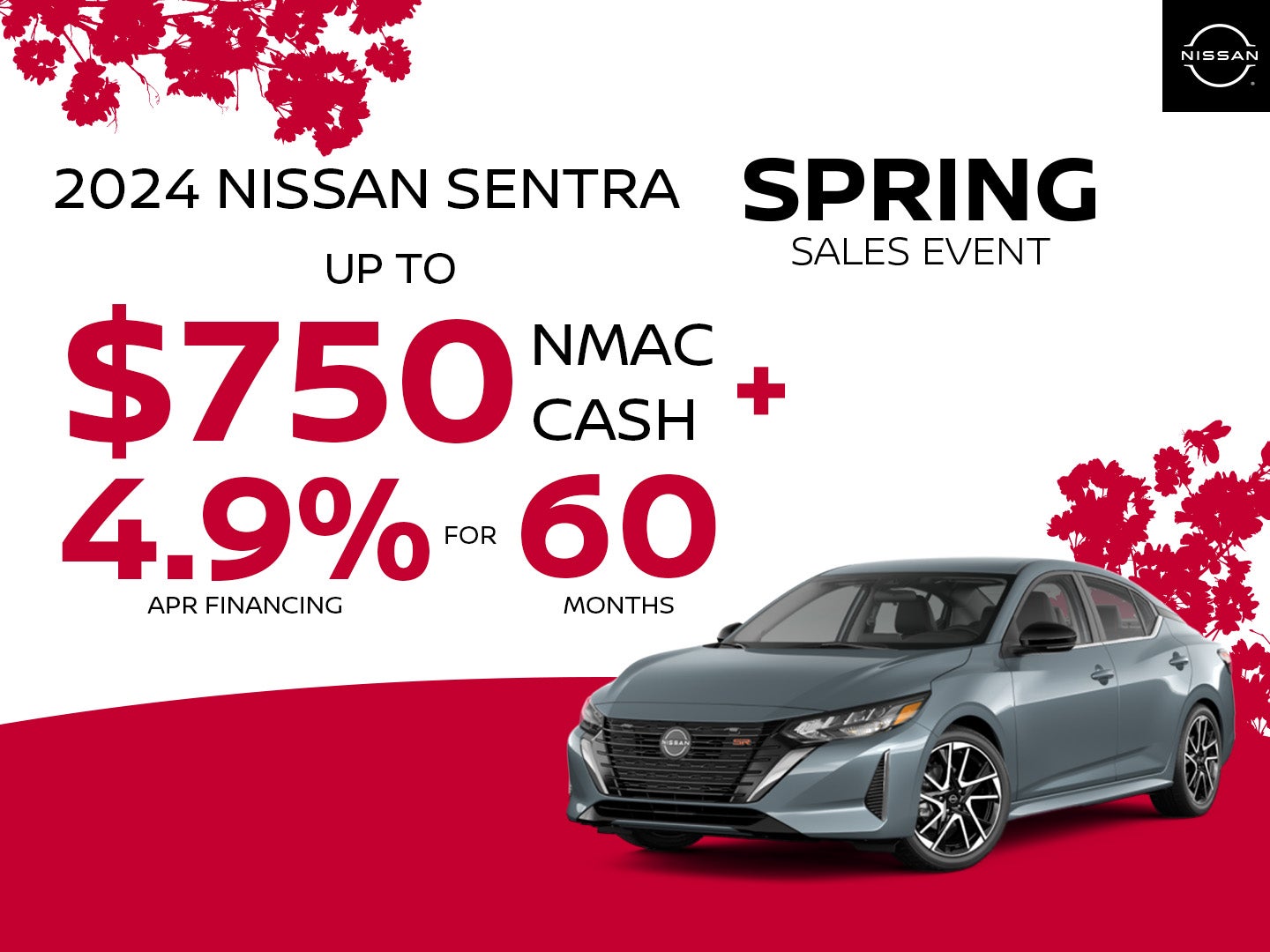 2024 Nissan Sentra
Up to $750 NMAC CASH